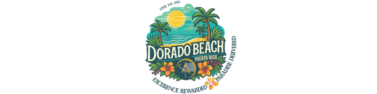 2026 Agent Trip to Dorado Beach, Puerto Rico | April 11-16, 2026 | Excellence Rewarded, Paradise Delivered